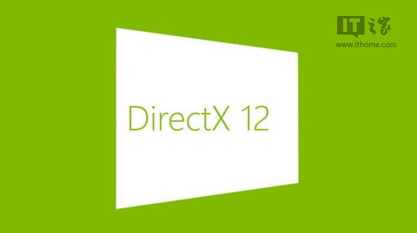 泪奔，Win7将无缘DirectX 12