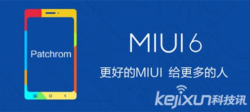 小米发布MIUI 6第三方适配工具“Patchrom”