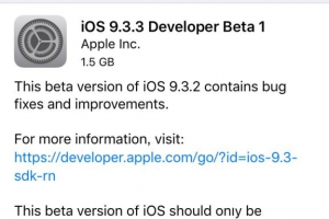 iOS9.3.3 Beta1开发者预览版发布