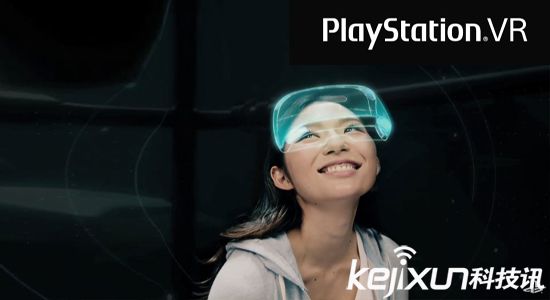 索尼PS VR确认上市时间 6月13日发售