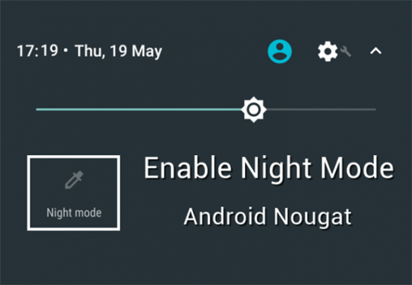 Android7.0夜间模式怎么用