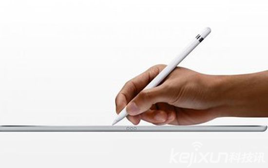 苹果Apple Pencil紧跟iPad发布 磁吸附能否实现？