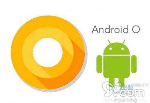 Android 8.0正式版发布时间曝光 8月中上旬见
