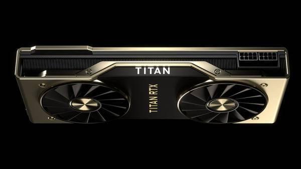 NVIDIA发布TITAN RTX显卡：性能提升，比RTX2080 Ti还强15%