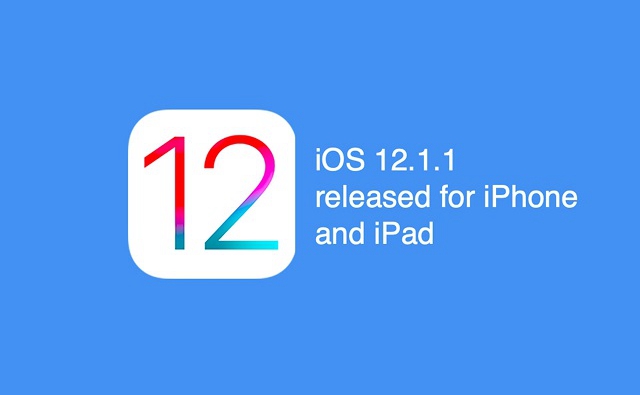 苹果iOS12.1.1正式版发布 iOS12.1.1升级与降级方法教程