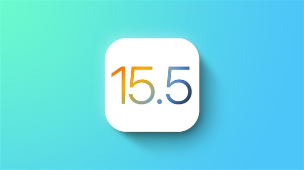 iOS 16来了！苹果发布了iOS 15.5和iPadOS 15.5 RC版（准正式版）