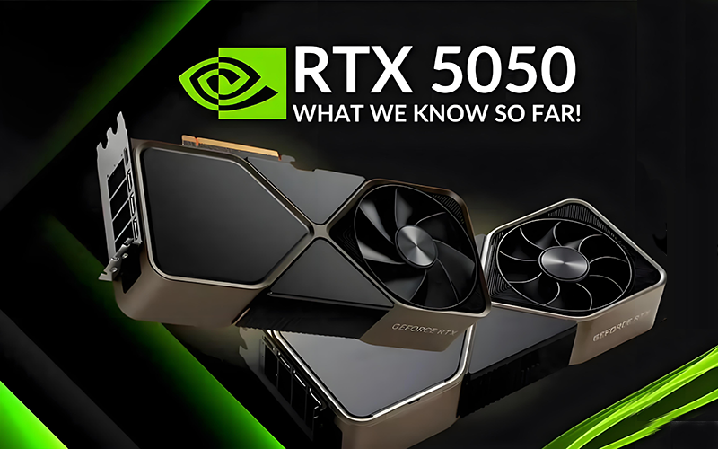 RTX5050对比RTX4060/5060性能评测，RTX5050和4060哪个好？