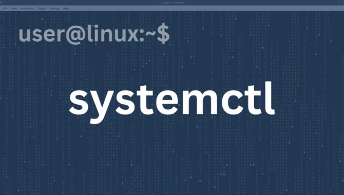 Linux的systemctl命令一键搞定Linux服务管理的技巧